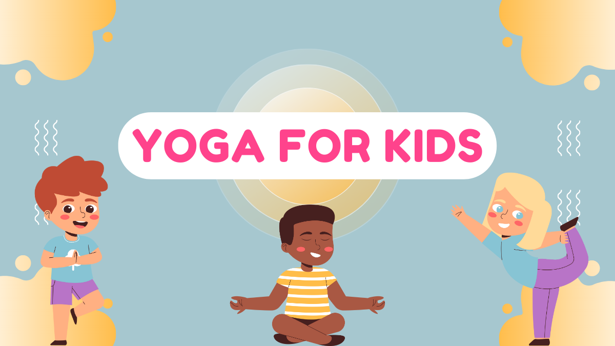 Three children in yoga poses against a blue and yellow background with the text 