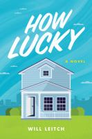 Cover of How Lucky by Will Leitch