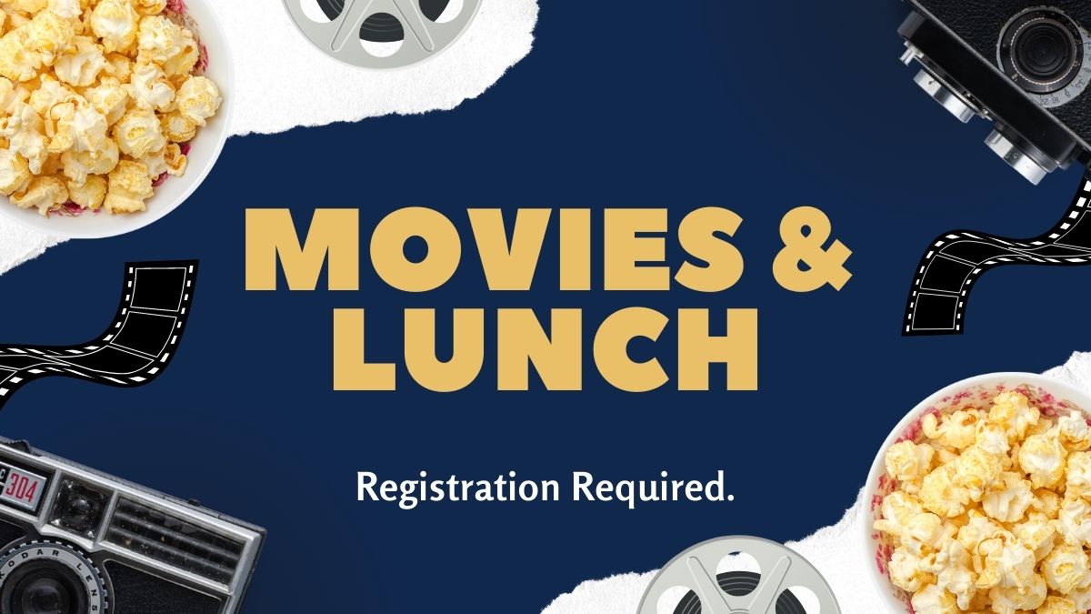 movies and lunch on a navy background with popcorn and film reels along the perimeter