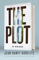 Cover of The Plot by Jean Hanff Korelitz