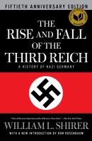 The Rise and Fall of the Third Reich by William L. Shirer cover