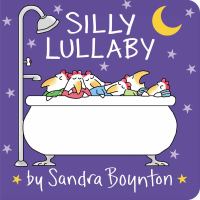 Silly Lullaby by Sandra Boynton cover