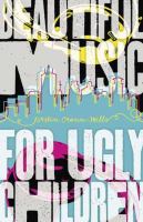 Beautiful Music for Ugly Children by Kristin Cronn-Mills cover