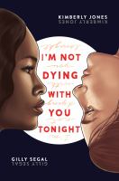 I’m Not Dying with You Tonight cover