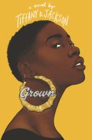 Grown by Tiffany D Jackson cover